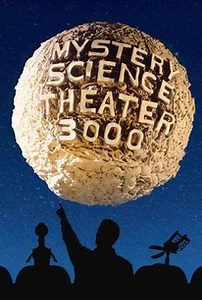 Mystery Science Theater 3000 | Rotten Tomatoes