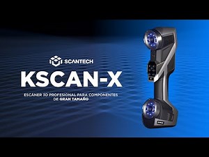 Scantech KSCAN-X | Escáner 3D profesional para componentes de gran tamaño