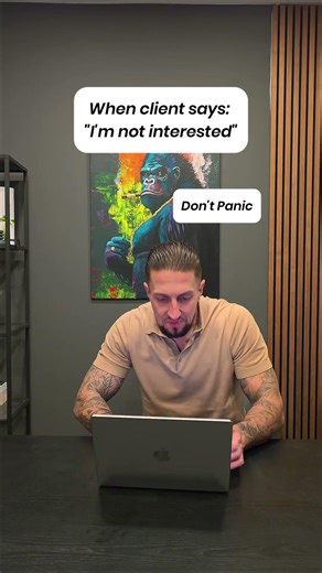 When a prospect says “I’m not interested” — don’t panic.\nAnd definitely don’t let them walk.\n\nWhat y