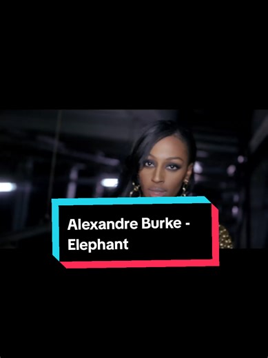 Alexandra Burke - Elephant: A Nostalgic UK Chart Throwback