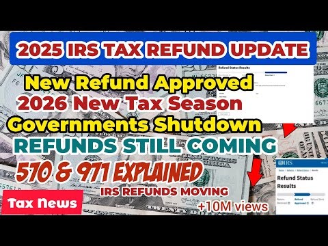 🚨 2025 IRS Tax Refund Update: New Refunds Approved, IRS Shutdown, Transcripts, Delays, Closures
