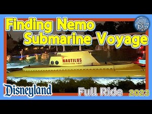 Embark on an Underwater Adventure: Disneyland's Finding Nemo Submarine Voyage 2023