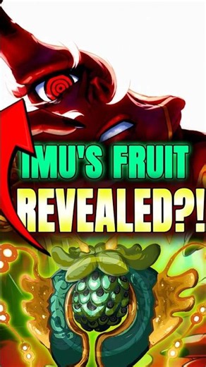 IMU'S TRUE DEVIL FRUIT HAS BEEN REVEALED