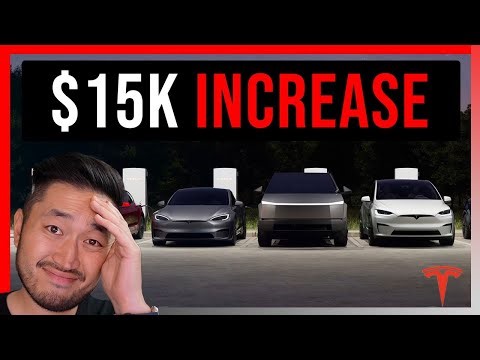 BREAKING: Tesla Increases Prices by $15,000