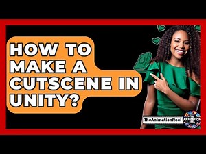 How To Make A Cutscene In Unity? - The Animation Reel