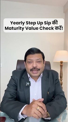 Yearly Step Up Sip की Maturity Value Check करें! | Planyourworld