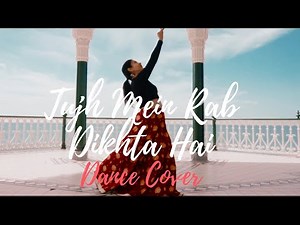 Tujh Mein Rab Dikhta Hai (Female) I Rab Ne Bana Di Jodi I Dance Cover