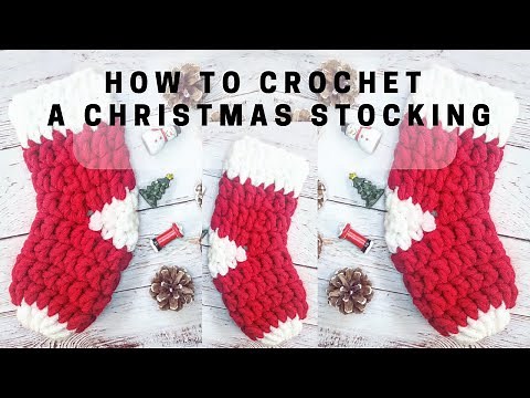 How to crochet an EASY CHUNKY CHRISTMAS STOCKING for Christmas decorations - step by step tutorial