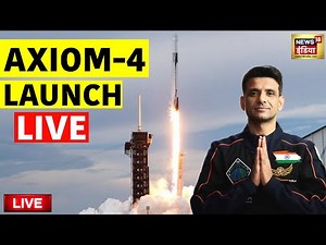 Axiom 4 Launching Live: Shubhanshu Shukla | Axiom Mission 4 NASA Axiom Mission Launch | Space X