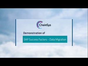 SAP SuccessFactors - Data Migration - ChainSys