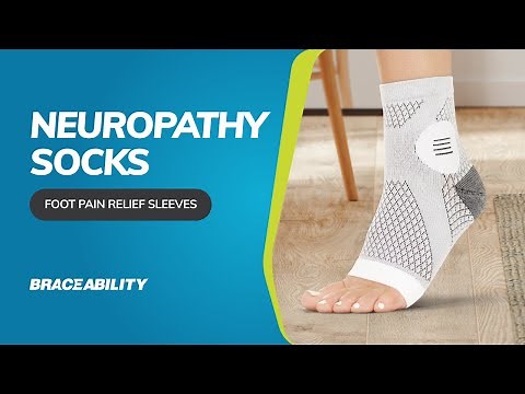 Relieve Neuropathy Pain with the BraceAbility Compression Socks