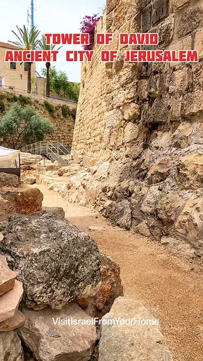 The Ancient Tower of David, Ancient City of Jerusalem | Visit Israel From Your Home