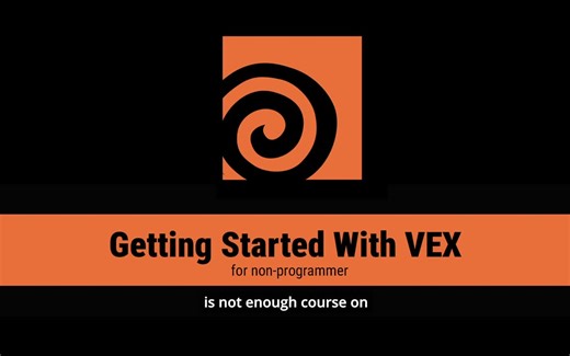 Udemy - Getting Started With VEX脚本代码入门【Houdini】