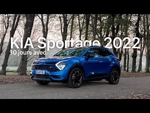 J'ai passé 10 jours avec le KIA Sportage 2022.