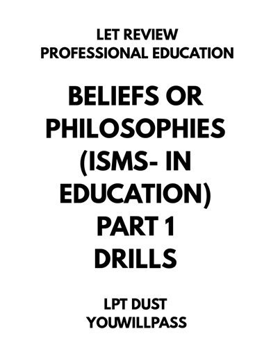 Understanding Educational Philosophies (ISMs) in Professional Education