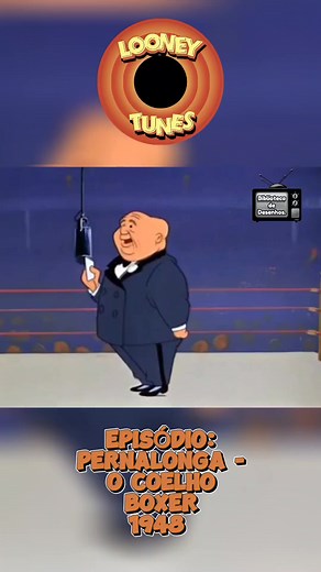 Pernalonga - O Coelho Boxer. Rabbit Punch. 1948