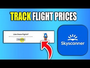 How To Track Flight Prices On Skyscanner Tutorial - New Method