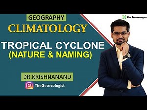 Tropical Cyclone — Hazard and Naming System Video Lecture | Crash Course for SSC CGL (English)