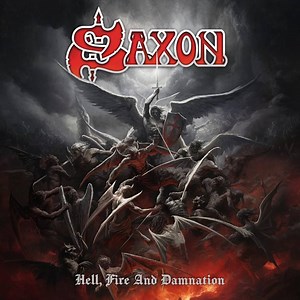 Album Review: SAXON Hell, Fire And Damnation - Metal Injection