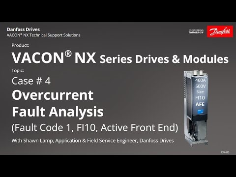 Case 4 - TSV 015 VACON® NX Overcurrent FI10 AFE