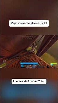 Rust console dome fight
