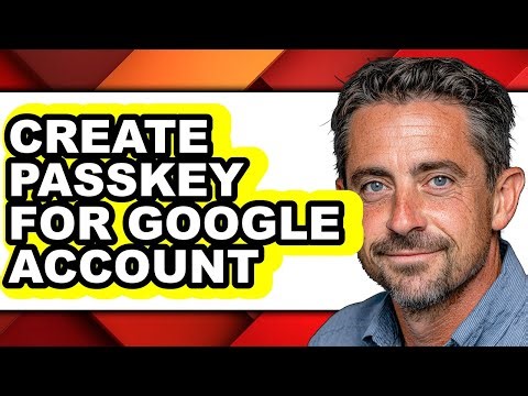 How to Create Passkey for Google Account (easy Method)