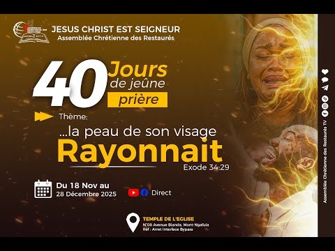 🔴BIEVENUE A NOTRE PROGRAMME DE JEUNE ET PRIERE