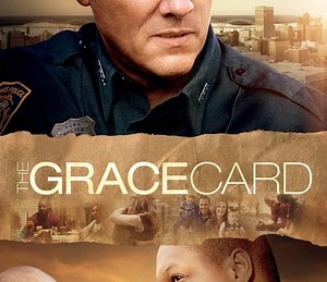 The Grace Card Summary, Trailer, Cast, Where to Watch and More