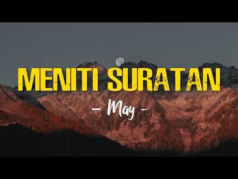 Meniti Suratan - MAY Lirik