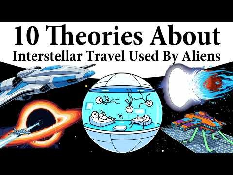 10 Theories About Interstellar Travel Used By Aliens