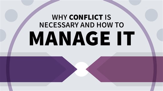 Why Conflict is Necessary and How to Manage It Online Class | LinkedIn Learning, formerly Lynda.com