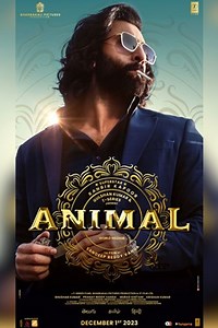 Animal | Movie Release, Showtimes & Trailer