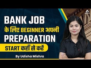 BANK JOB Preparation for Beginners | Where to Start Bank Exam Preparation