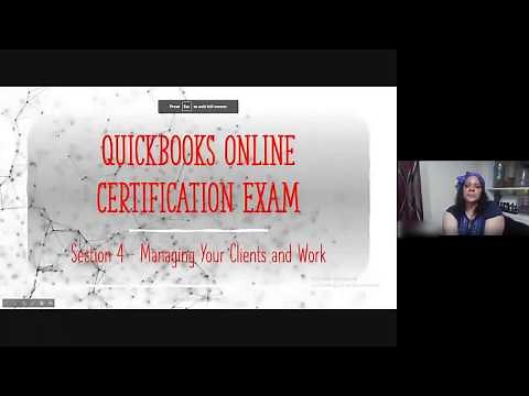 QuickBooks Online Certification Exam Section 4: Managing Your Clients and Work