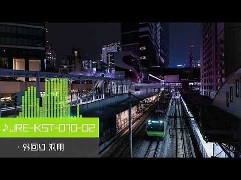 JR山手線 発車メロディ集 -2025Edition-