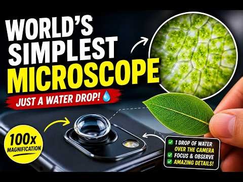 Turn Your Phone into a Microscope with 1 Drop of Water 🔬