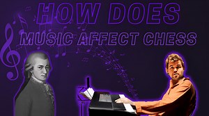 Music and Chess