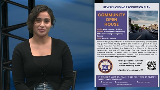 Community Open House - English The City of Revere's Department of Planning and Community Development invites you to Revere's Housing Production Community Open House! The event will take place on Wednesday, January 31st, starting at 6:00 PM in the foyer of The Rumney Marsh Academy, located at 140 American Legion Highway. The open house will feature interactive exercises and information about Revere's housing needs to guide the city's housing policies and initiatives as part of our very first Hous