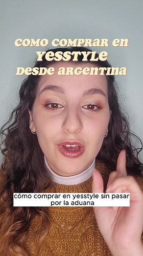 Tutorial sobre cómo comprar en YesStyle desde Argentina