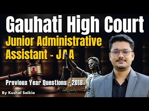 Gauhati High Court Junior Administrative Assistant (JAA) Previous Year Questions ❤️🔥 (PYQ)