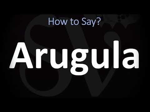 How to Pronounce Arugula? (CORRECTLY)