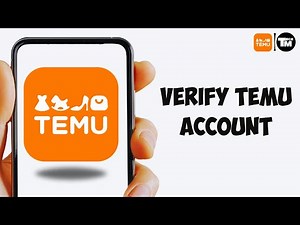 How to Verify Your Temu Account | Verify Ownership & Email Address on Temu