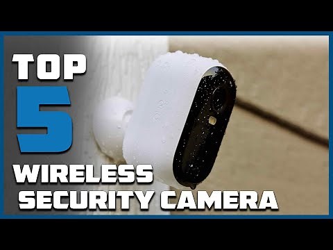 Top 5 Best Wireless Security Cameras in 2025 | In-Depth Reviews & Buying Guide