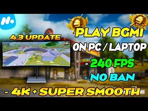 PLAY BGMI 4.3 UPDATE ON EMULATOR 🔥| HOW TO DOWNLOAD & PLAY BGMI IN PC / LAPTOP | ✅