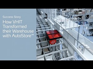 How VHIT Transformed Their Warehouse with AutoStore™ | Case Study