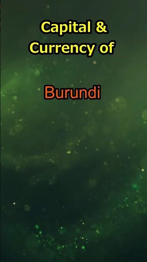 African Countries-6| Capital| Currency| Burundi| #africacontinent#capital #currency #burundi #gitega