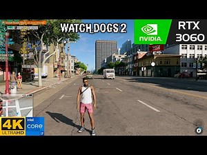 Watch Dogs 2 Ultra Settings 4K | RTX 3060 | i7 11800H