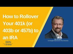 How to Rollover Your 401k (or 403b or 457b) to an IRA