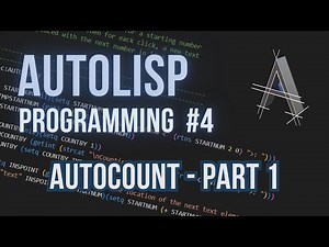AutoLISP Programming | Part 4: Dynamic Text Placement Tutorial