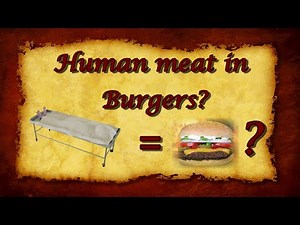 Human meat in hamburgers?
